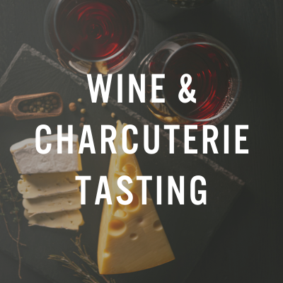 Wine & Charcuterie Tasting