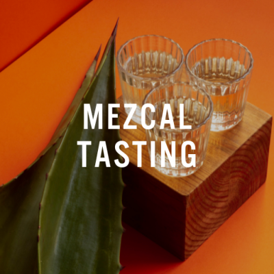 Mezcal image with Mezcal Tasting text overlay