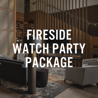 Super Bowl Graphic with Fireside Watch Party Package text overlay