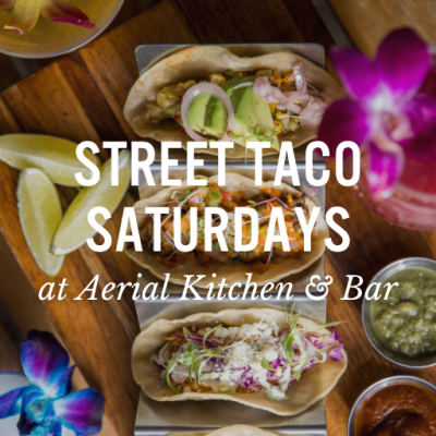 Taco Cart Graphic with Street Taco Saturdays at Aerial Kitchen & Bar text overlay