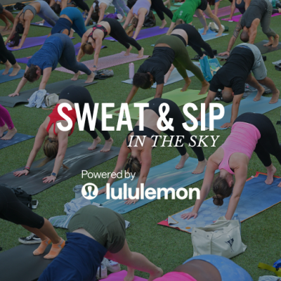 Yoga on the Event Lawn Graphic with Sweat & Sip in the Sky Powered by Lululemon text overlay