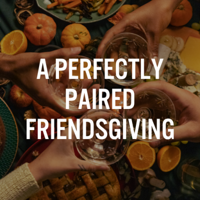 Thanksgiving Food Graphic with A Perfectly Paired Friendsgiving 2026 text overlay